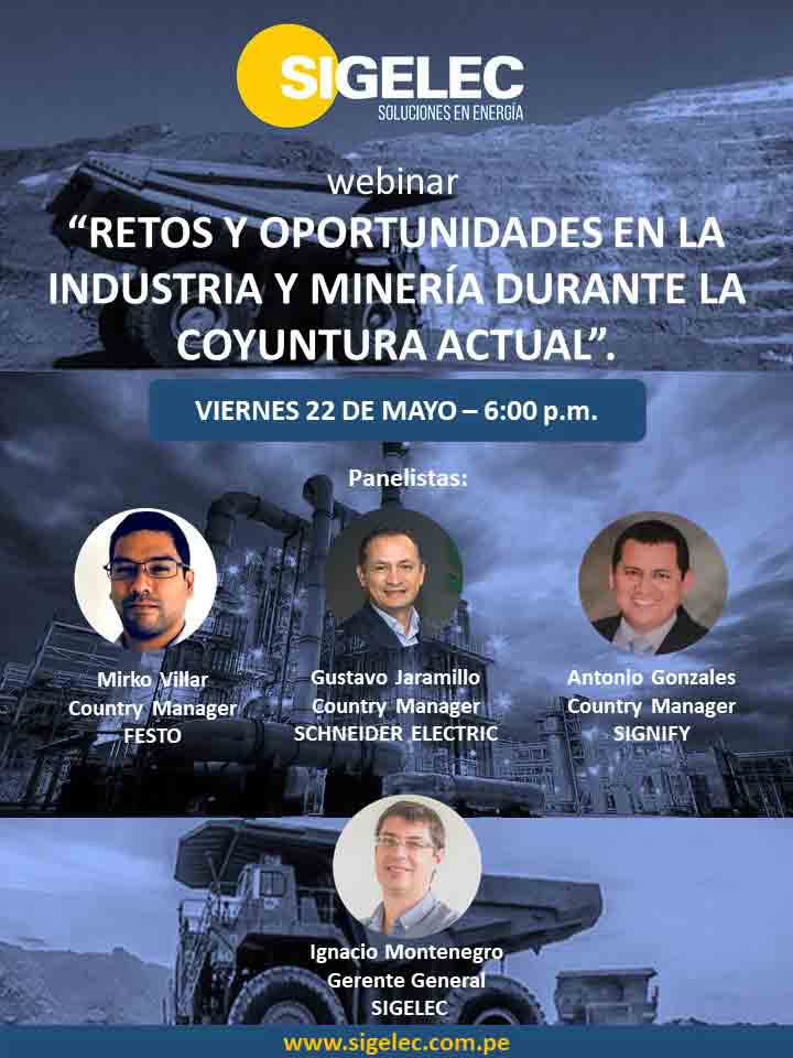 RETOS Y OPORTUNIDADES EN LA INDUSTRIA Y MINERÍA DURANTE LA COYUNTURA ACTUAL