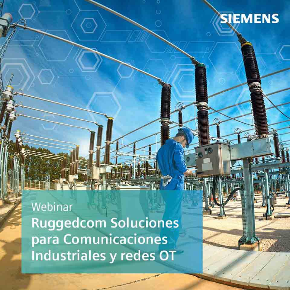 Ruggedcom - Soluciones para Comunicaciones Industriales y redes OT