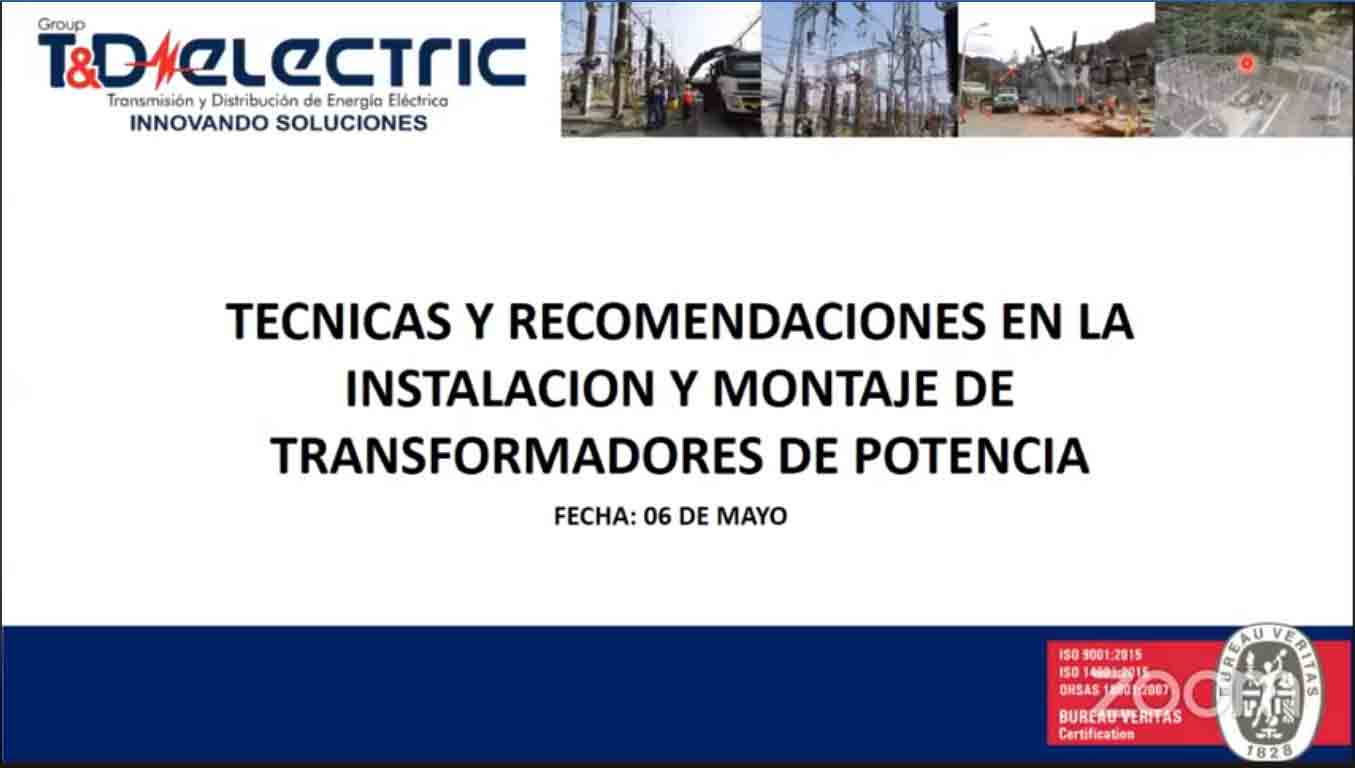 Técnicas Recomendadas en la Instalación y Montaje de Transformadores de Potencia